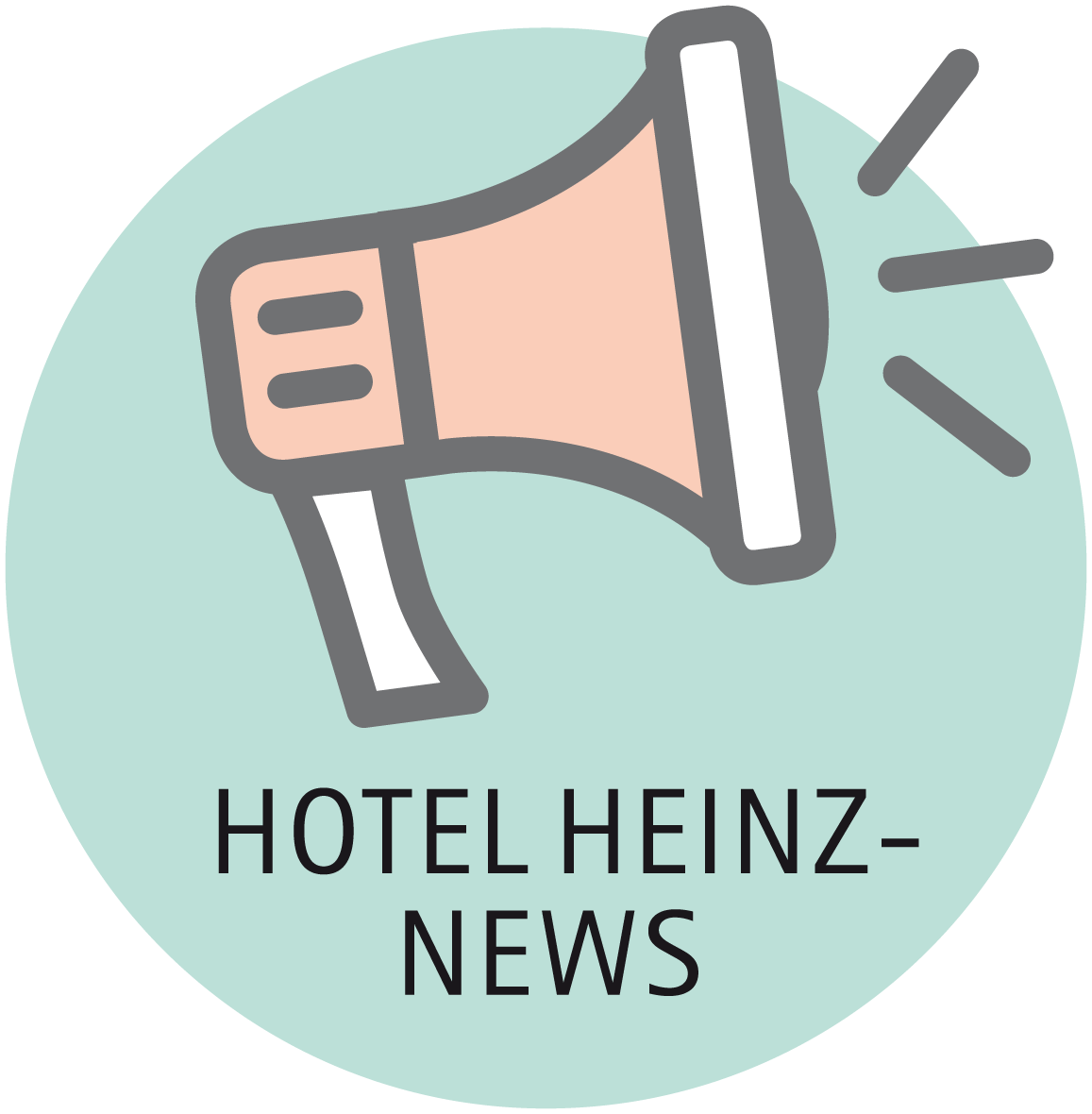 Ein Megaphon-Symbol mit dem Text HOTEL HEINZ-NEWS auf einem hellgrünen kreisförmigen Hintergrund.